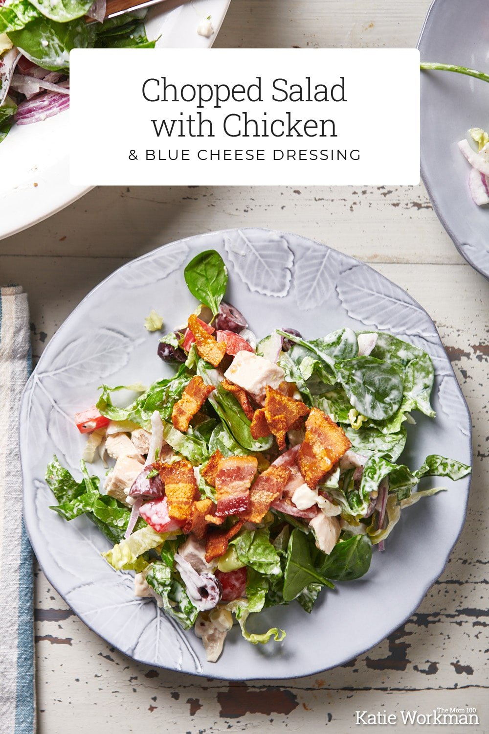 Chopped Salad with Chicken and Blue Cheese Dressing Recipe — The Mom 100